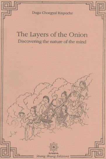 The Layers of the Onion: Discovering the Nature of Mind - Click Image to Close
